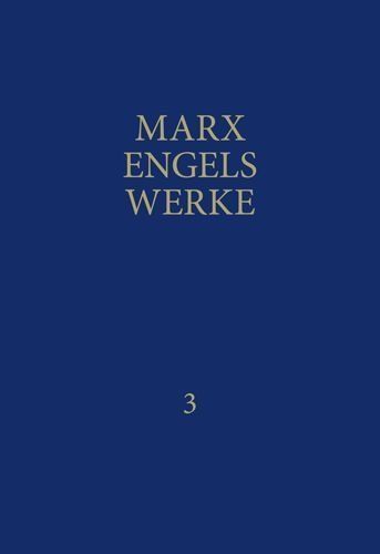 MEW / Marx-Engels-Werke Band 3