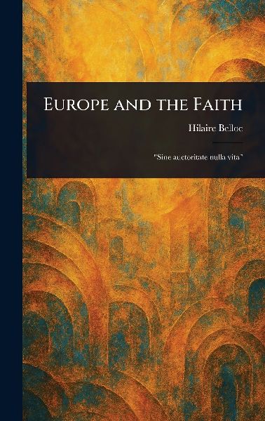 Europe and the Faith