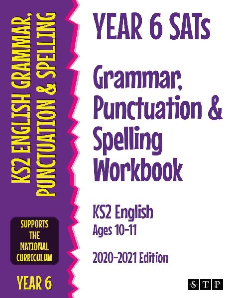 Year 6 SATs Grammar, Punctuation and Spelling Workbook KS2 Eng...