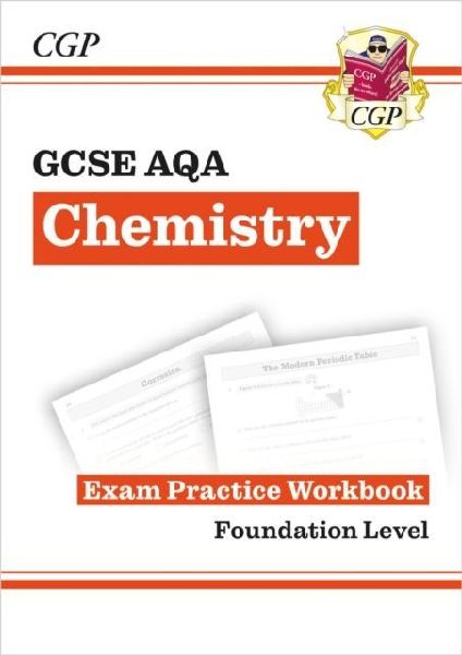 New GCSE Chemistry AQA Foundation Exam Practice Workbook with ...