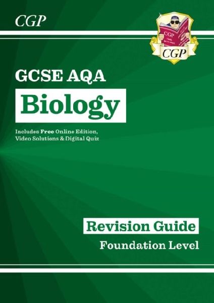 New GCSE Biology AQA Foundation Revision Guide with CGP Revisi...