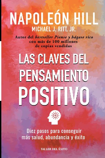 Las claves del pensamiento positivo