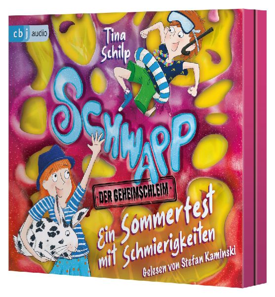 Schwapp, der Geheimschleim - Ein Sommerfest mit Schmierigkeiten