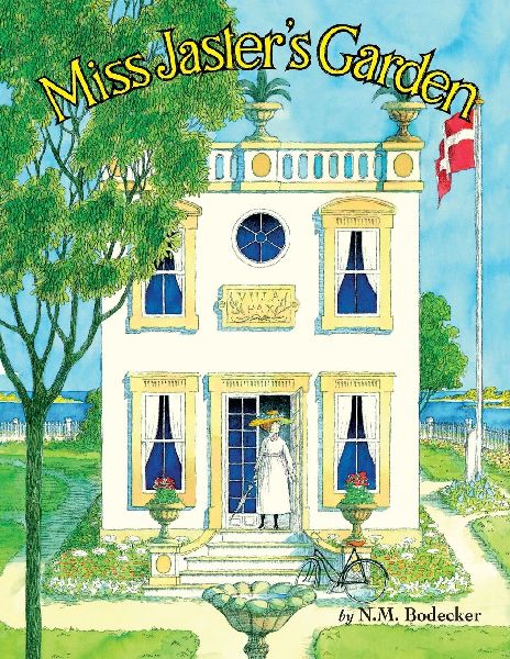 Miss Jaster's Garden