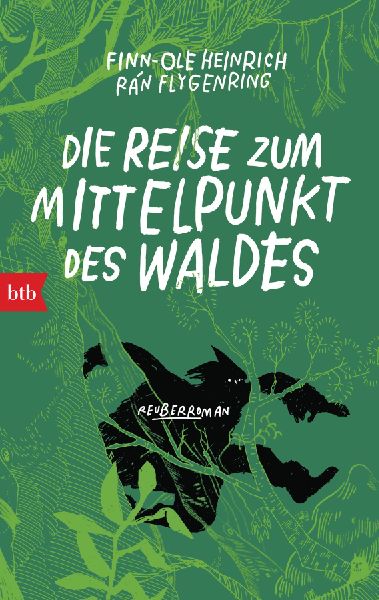 Die Reise zum Mittelpunkt des Waldes
