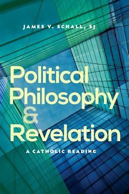 Political Philosophy and Revelation