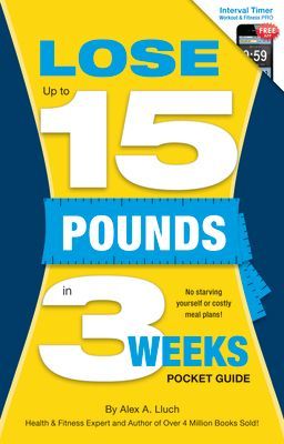 Lose Up to 15 Pounds in 3 Weeks Pocket Guide
