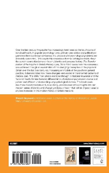 The Transformation of the Psyche in British Primary Care, 1870-1970 