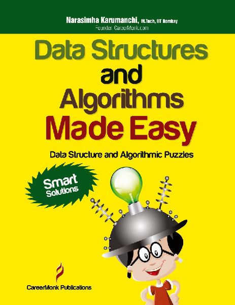 Data Structures and Algorithms Made Easy