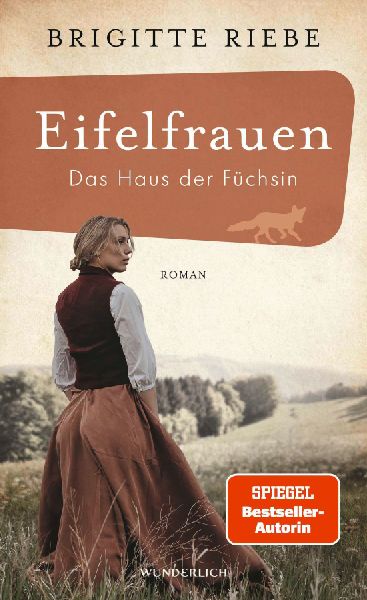Eifelfrauen: Das Haus der Füchsin