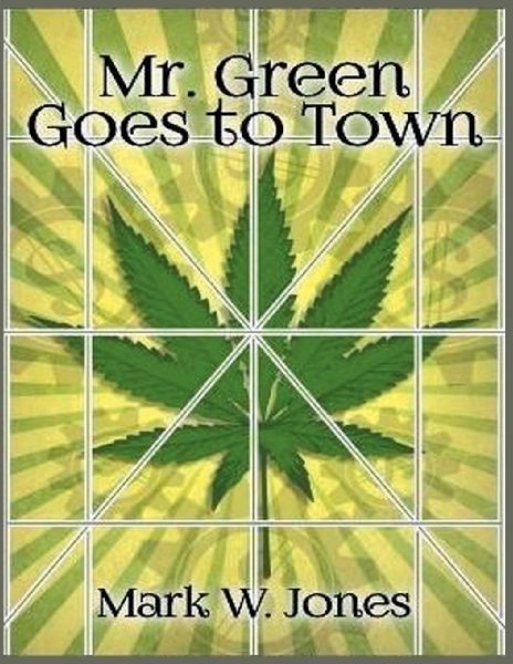 Mr. Green Goes to Town