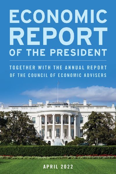 Economic Report of the President, April 2022