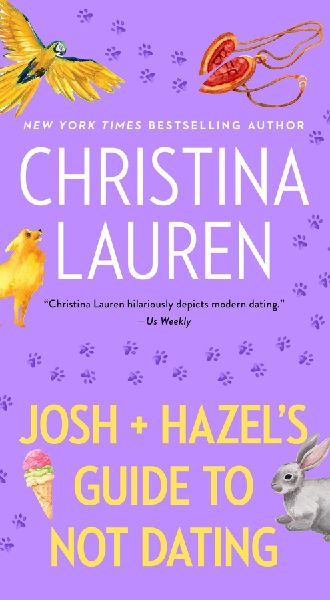 Josh and Hazel's Guide to Not Dating