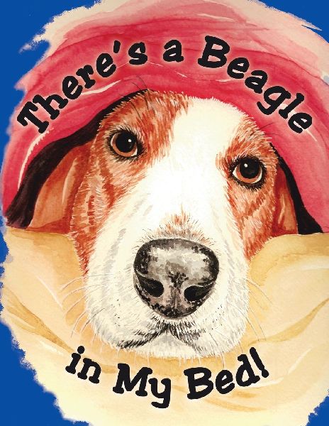 There's a Beagle in My Bed!