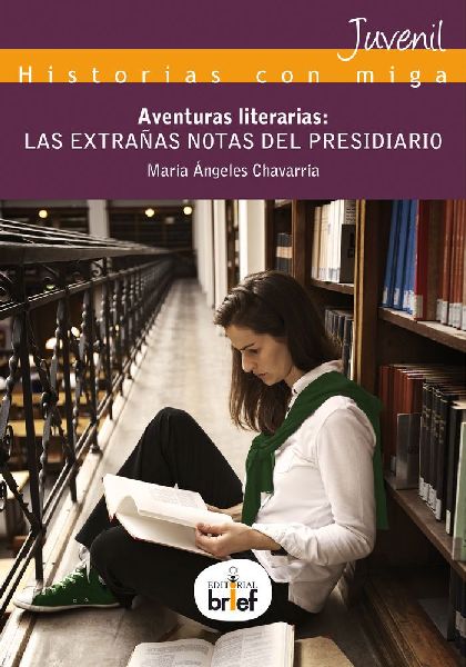 Aventuras literarias. Las extrañas notas del presidiario