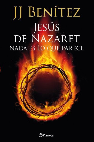 Jesús de Nazaret : nada es lo que parece