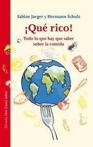 ¡Qué rico! Todo lo que hay que saber sobre la comida