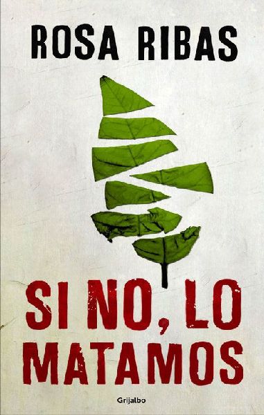 Comisaria Cornelia Weber-Tejedor 4. Si no, lo matamos