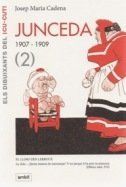 Junceda 1907-1909, 2