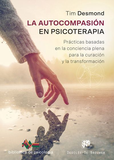 La autocompasión en psicoterapia : prácticas basadas en la c...
