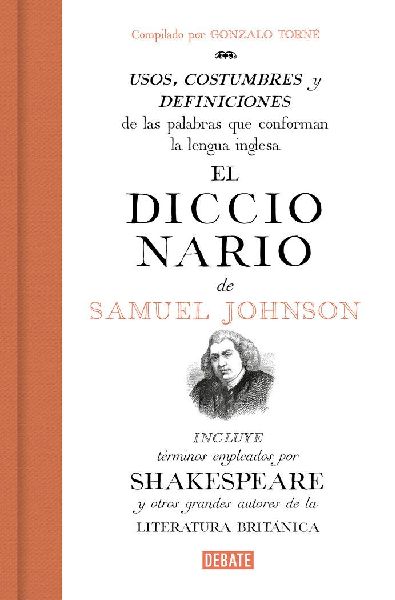 El diccionario de Samuel Johnson : usos, costumbres y definici...