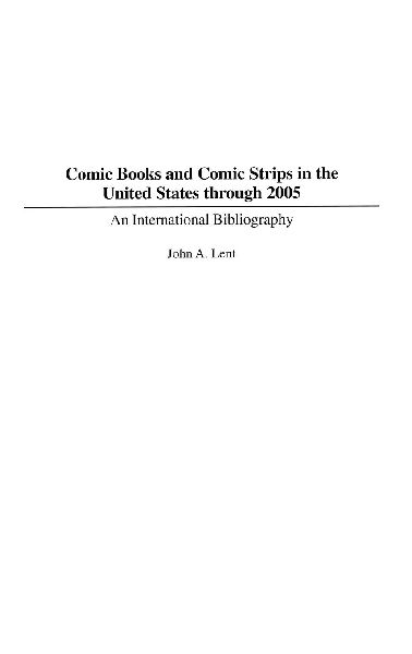 Comic Books and Comic Strips in the United States through 2005