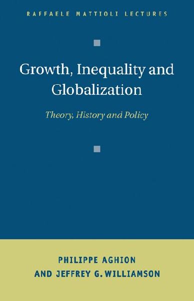 Growth, Inequality, and Globalization