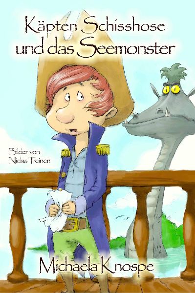 Käpten Schisshose und das Seemonster