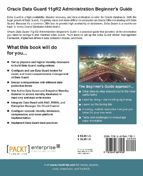 Oracle Data Guard 11gr2 Administration Beginner's Guide 