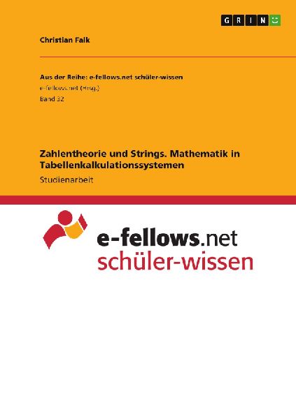 Zahlentheorie und Strings. Mathematik in Tabellenkalkulationss...