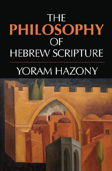 The Philosophy of Hebrew Scripture