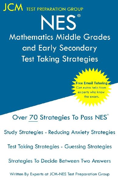 NES Mathematics Middle Grades and Early Secondary - Test Takin...