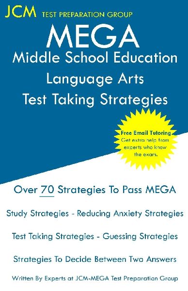 MEGA Middle School Education Language Arts - Test Taking Strat...