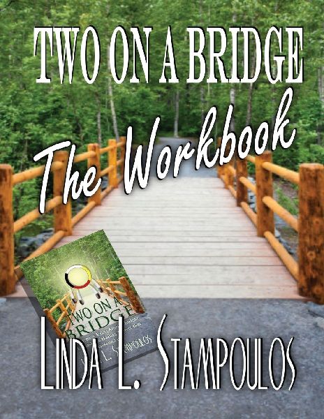 Two on a Bridge the Workbook