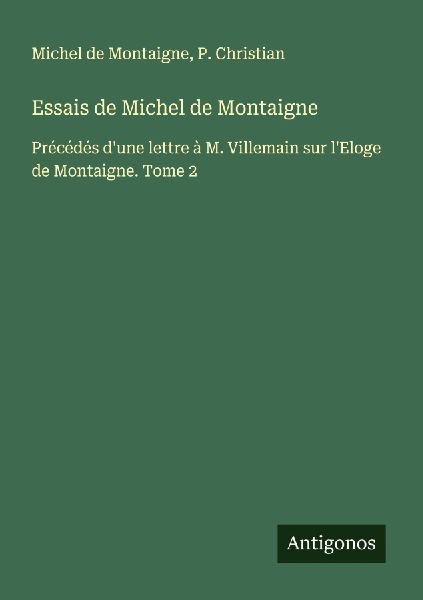 Essais de Michel de Montaigne