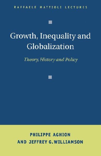 Growth, Inequality, and Globalization