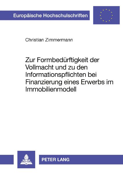 Zur Formbedürftigkeit der Vollmacht und zu den Informationspf...