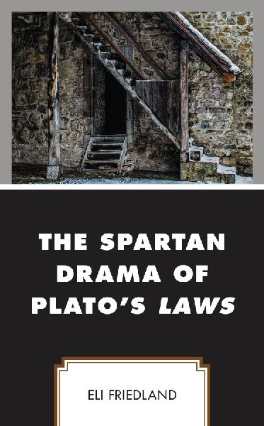 Spartan Drama of Plato's Laws