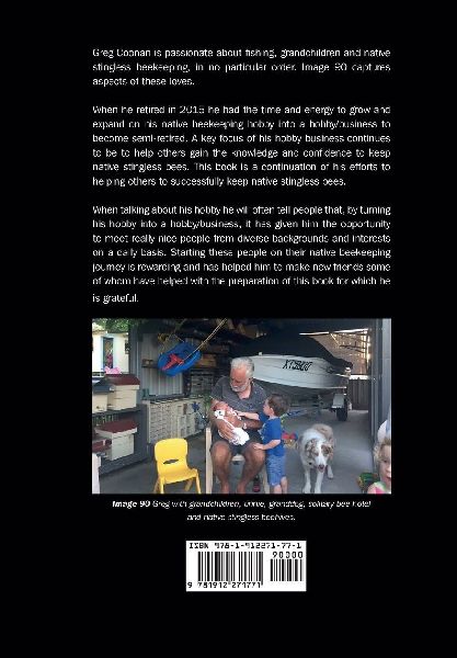 Keeping Australian Native Stingless Bees 