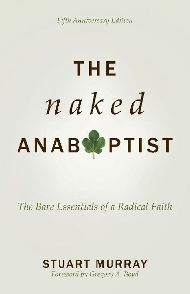 Naked Anabaptist