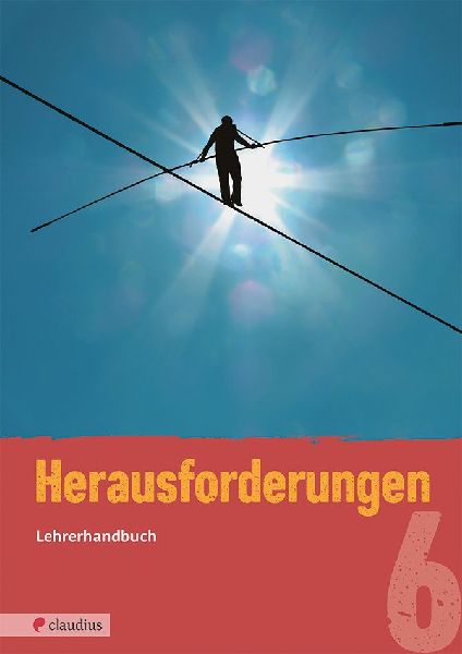 Herausforderungen 6 Lehrerhandbuch