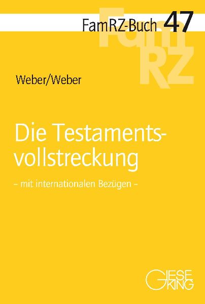 Die Testamentsvollstreckung