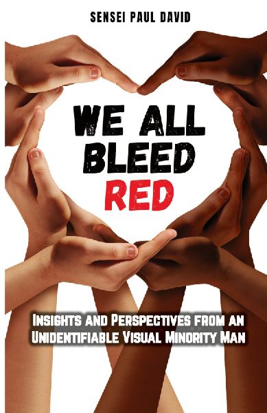 We All Bleed Red - Insights and Perspectives from an Unidentif...