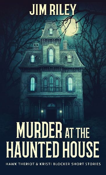 Murder at the Haunted House
