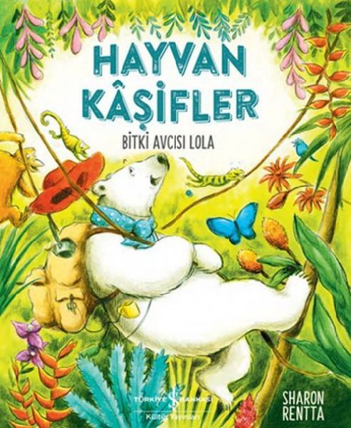 Hayvan Kasifler - Bitki Avcisi Lola