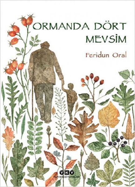 Ormanda Dört Mevsim