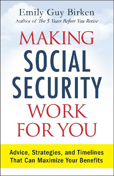 Making Social Security Work for You