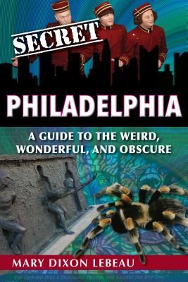 Secret Philadelphia