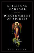 Spiritual Warfare and the Discernment of Spirits 