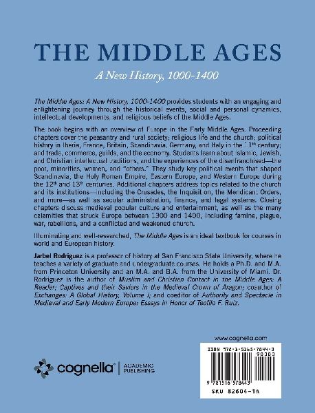 Middle Ages: A New History, 1000-1400 